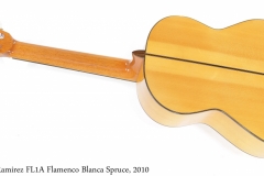 Ramirez FL1A Flamenco Blanca Spruce, 2010 Full Rear View