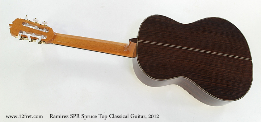 Ramirez SPR Spruce Top Classical Guitar, 2012 Full Rear View