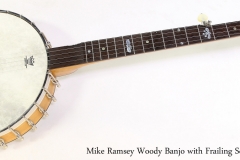 Mike Ramsey Woody Banjo with Frailing Scoop, 2008   Full Front View