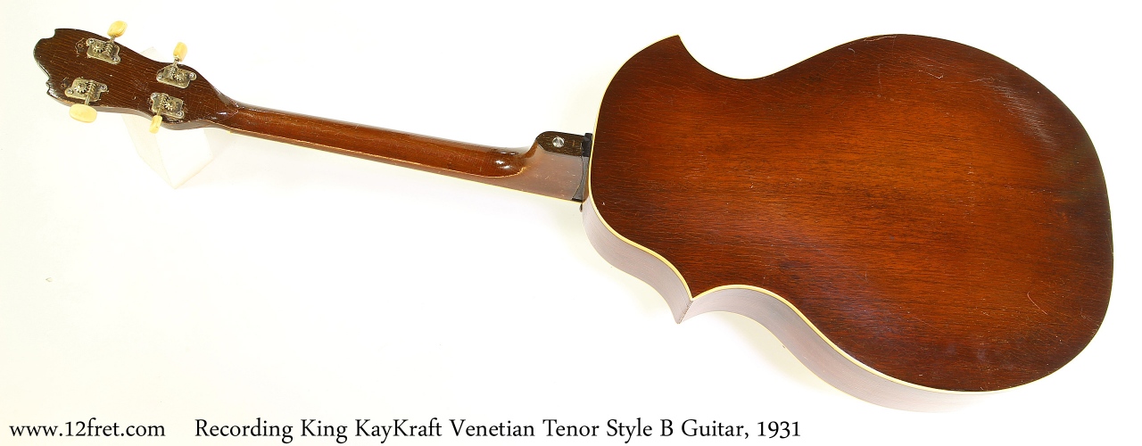 Recording King KayKraft Venetian Tenor Style B Guitar, 1931 Full Rear View