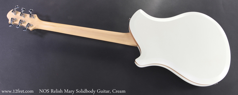 NOS Relish Mary Solidbody Guitar, Cream,  Full Rear View