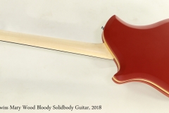 Relish Swiss Mary Wood Bloody Solidbody Guitar, 2018  Full Rear View