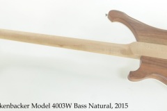 Rickenbacker Model 4003W Bass Natural, 2015 Full Rear View
