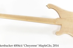 Rickenbacker 4004cii 'Cheyenne' MapleGlo, 2014 Full Rear View