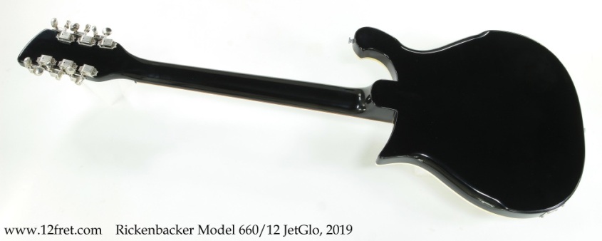 Rickenbacker Model 660/12 JetGlo, 2019 Full Rear View