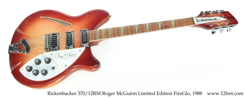 Rickenbacker Roger McGuinn Limited Edition 370/12RM FireGlo, 1988 Full Front View