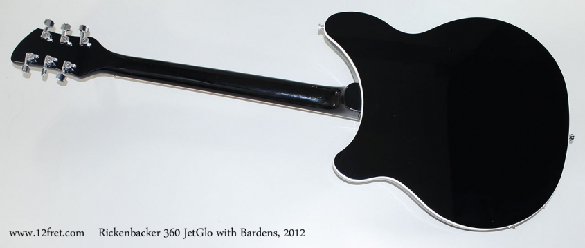 Rickenbacker 360 JetGlo with Bardens, 2012 Full Rear View