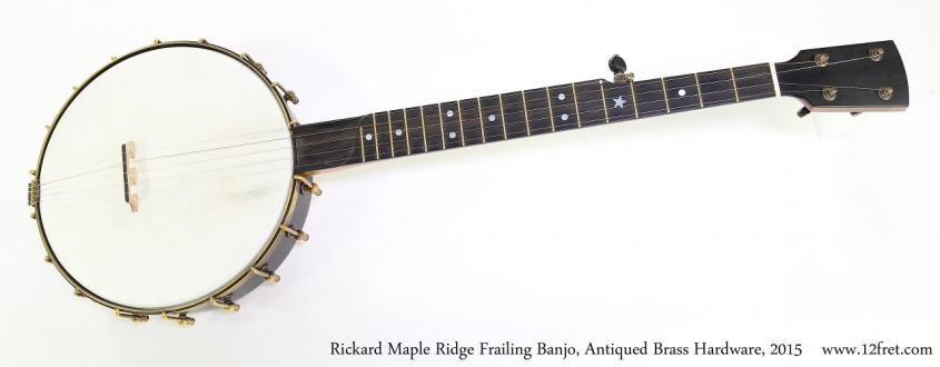 Rickard Maple Ridge Frailing Banjo, Antiqued Brass Hardware, 2015  Full Front View