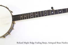 Rickard Maple Ridge Frailing Banjo, Antiqued Brass Hardware, 2015  Full Front View