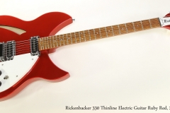 Rickenbacker 330 Thinline Electric Guitar Ruby Red, 2014 Full Front View