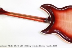 Rickenbacker Model 381/12 V69 12 String Thinline Electric FireGlo, 1998  Full Rear View