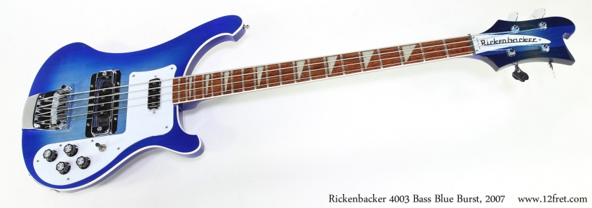 Rickenbacker 4003 Bass Blue Burst, 2007    Full Front View