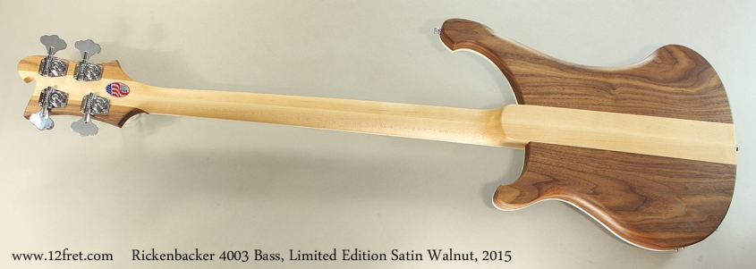 Rickenbacker 4003 Bass, Limited Edition Satin Walnut, 2015 Full Rear View