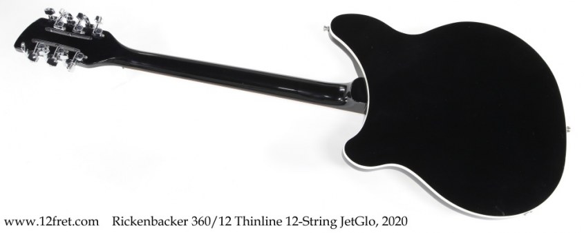 Rickenbacker 360/12 Thinline Electric 12-String JetGlo, 2020 Full Rear View
