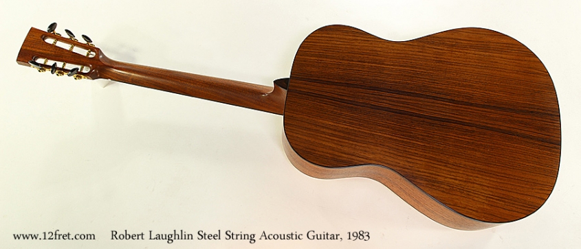 Robert Laughlin Steel String Acoustic Guitar, 1983 Full Rear View