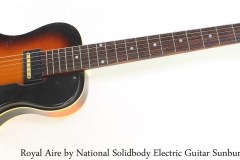 Royal Aire by National Solidbody Electric Guitar Sunburst, 1951 Full Front View