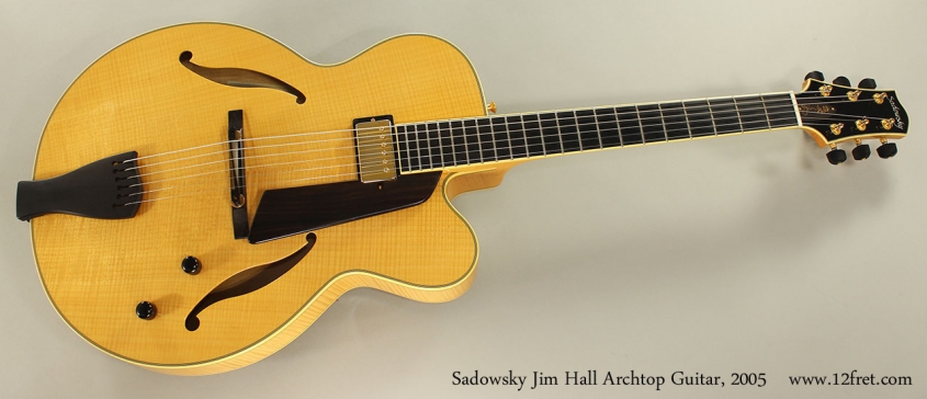 Sadowsky Jim Hall Archtop Guitar, 2005 Full Front View