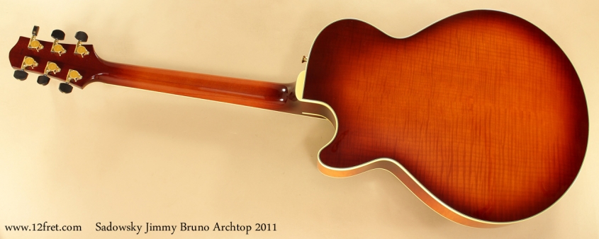 Sadowsky Jimmy Bruno Archtop 2011 full rear view