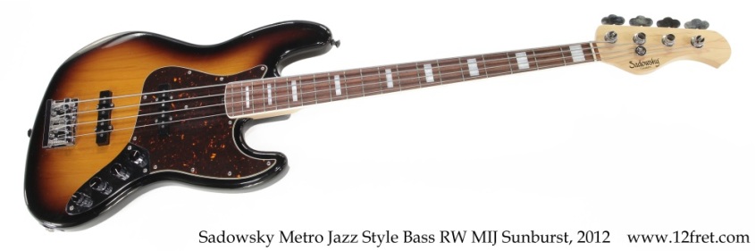 Sadowsky Metro Jazz Style Bass RW MIJ Sunburst, 2012 Full Front View