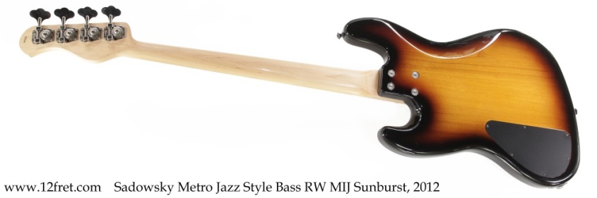Sadowsky Metro Jazz Style Bass RW MIJ Sunburst, 2012 Full Rear View