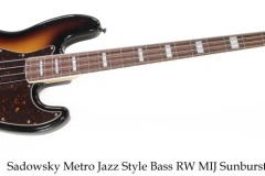 Sadowsky Metro Jazz Style Bass RW MIJ Sunburst, 2012 Full Front View