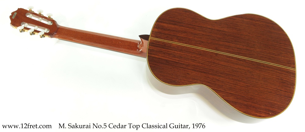 M. Sakurai No.5 Cedar Top Classical Guitar, 1976 Full Rear View