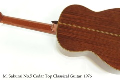 M. Sakurai No.5 Cedar Top Classical Guitar, 1976 Full Rear View