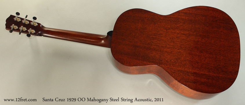 Santa Cruz 1929 OO Mahogany Steel String Acoustic, 2011 Full Rear View