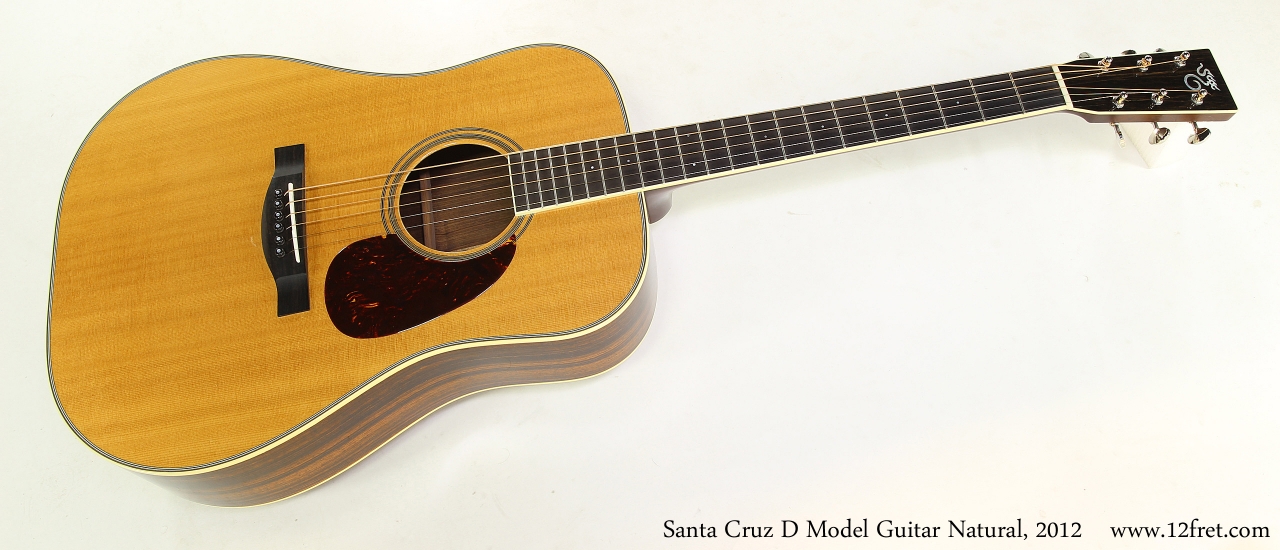Santa Cruz D Model Guitar Natural, 2012   Full Front View