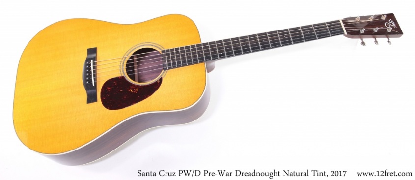 Santa Cruz PW/D Pre-War Dreadnought Natural Tint, 2017 Full Front View