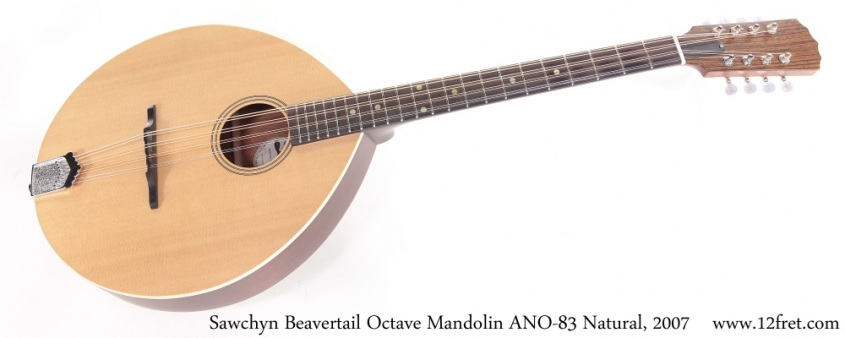 Sawchyn Beavertail Octave Mandolin ANO-83 Natural, 2007 Full Front View