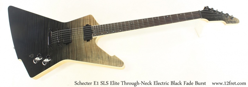 Schecter E1 SLS Elite Through-Neck Electric Black Fade Burst Full Front View