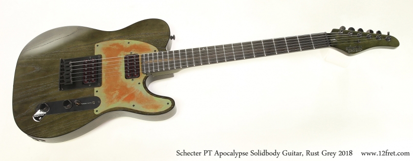 Schecter PT Apocalypse Solidbody Guitar, Rust Grey 2018 Full Front View