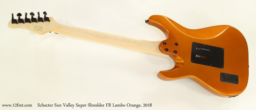 Schecter Sun Valley Super Shredder FR Lambo Orange, 2018  Full Rear View