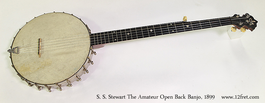 S. S. Stewart The Amateur Open Back Banjo, 1899 Full Front View