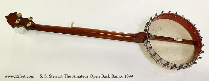 S. S. Stewart The Amateur Open Back Banjo, 1899 Full Rear View