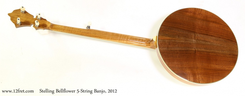 Stelling Bellflower 5-String Banjo, 2012 Full Rear View
