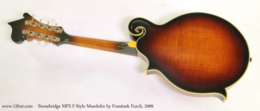 Stonebridge MFS F-Style Mandolin by Frantisek Furch, 2009  Full Rear View
