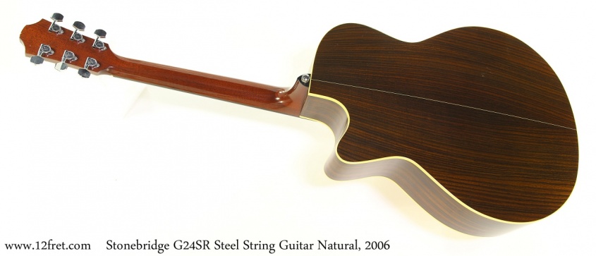 Stonebridge G24SR Steel String Guitar Natural, 2006 Full Rear View