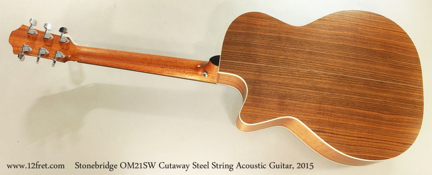 Stonebridge OM21SW Cutaway Steel String Acoustic Guitar, 2015 Full Rear View