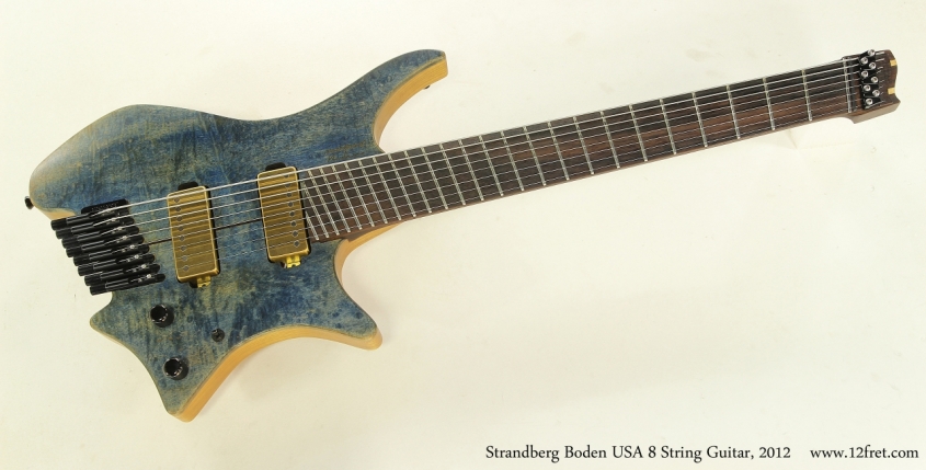 Strandberg Boden USA 8 String Guitar, 2012  Full Front View