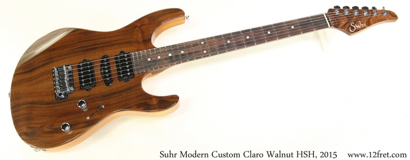 Suhr Modern Custom Claro Walnut HSH, 2015 Full Front View