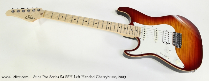 Suhr Pro Series S4 SSH Left Handed Cherryburst, 2009   Full Front View