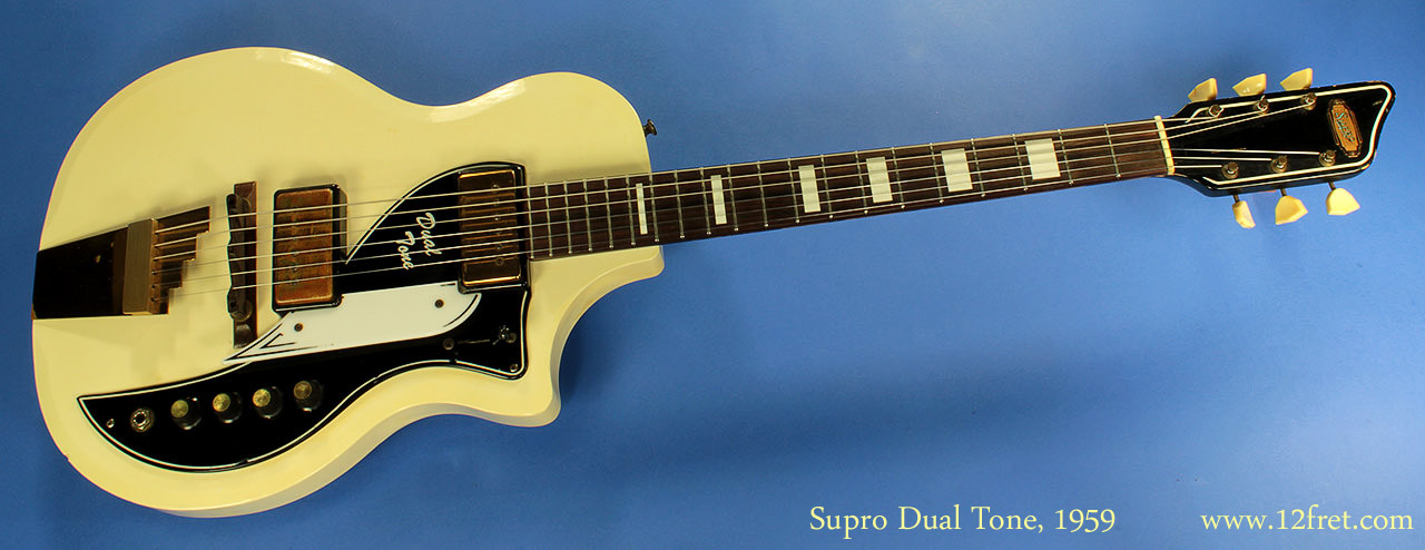 Supro Dual Tone 1959 www.12fret