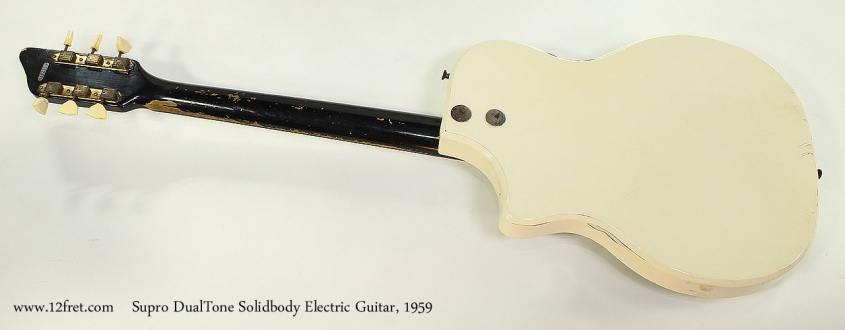 Supro DualTone Solidbody Electric Guitar, 1959 Full Rear View