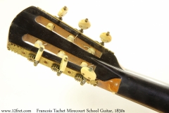 Francois Tachet Mirecourt School Guitar, 1830s Head Rear View