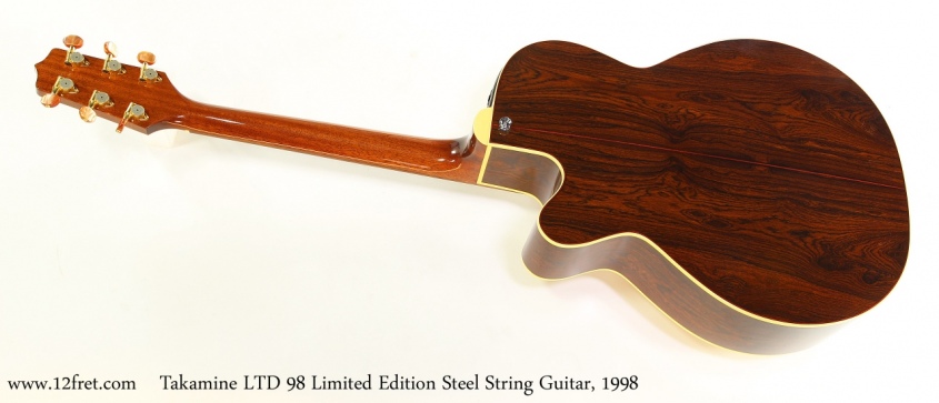 Takamine LTD 98 Limited Edition Steel String Guitar, 1998   Full Rear View
