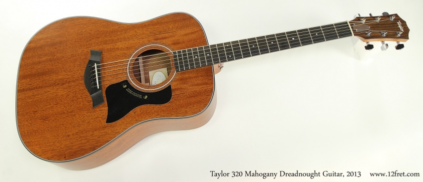Taylor 320 Mahogany Dreadnought Guitar, 2013 Full Front View
