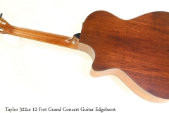 Taylor 322ce 12 Fret Grand Concert Guitar Edgeburst Full Rear View