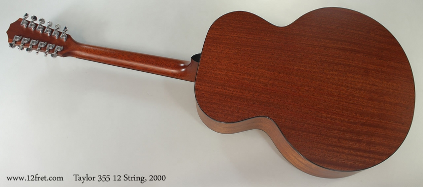 Taylor 355 12 String, 2000 Full Rear View